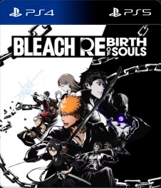 BLEACH Rebirth of Souls PS4 - PS5