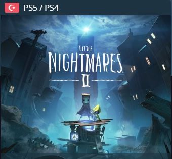 Little Nightmares II PS4 - PS5 (tr)