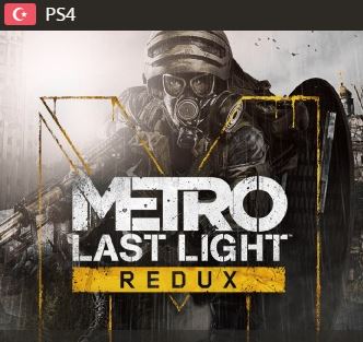 Metro: Last Light Redux PS4 (tr)