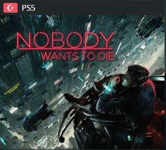 Nobody Wants to Die (TR)